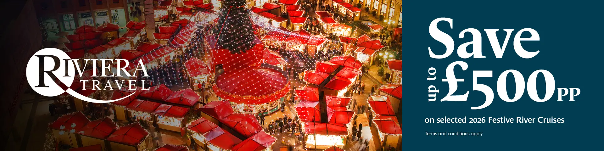 Riviera Travel Save up to £500pp on selected 2026 Festive Cruises
